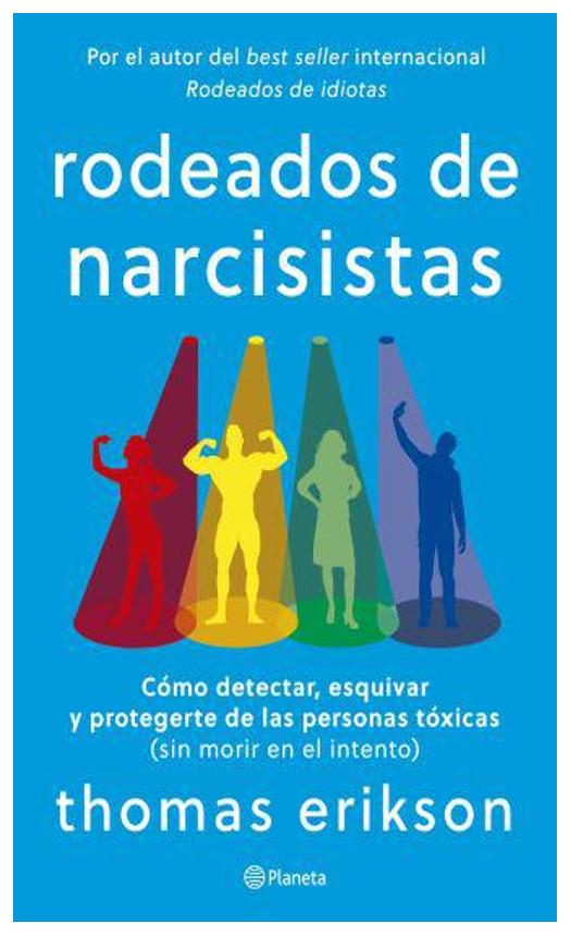 rodeados de narcisistas - thomas erikson