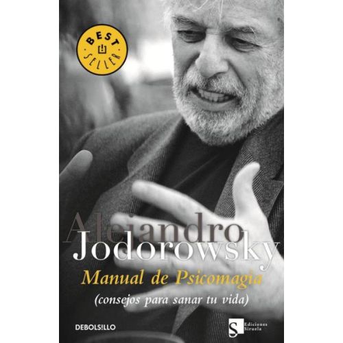 libro manual de psicomagia - alejandro jodorowsky
