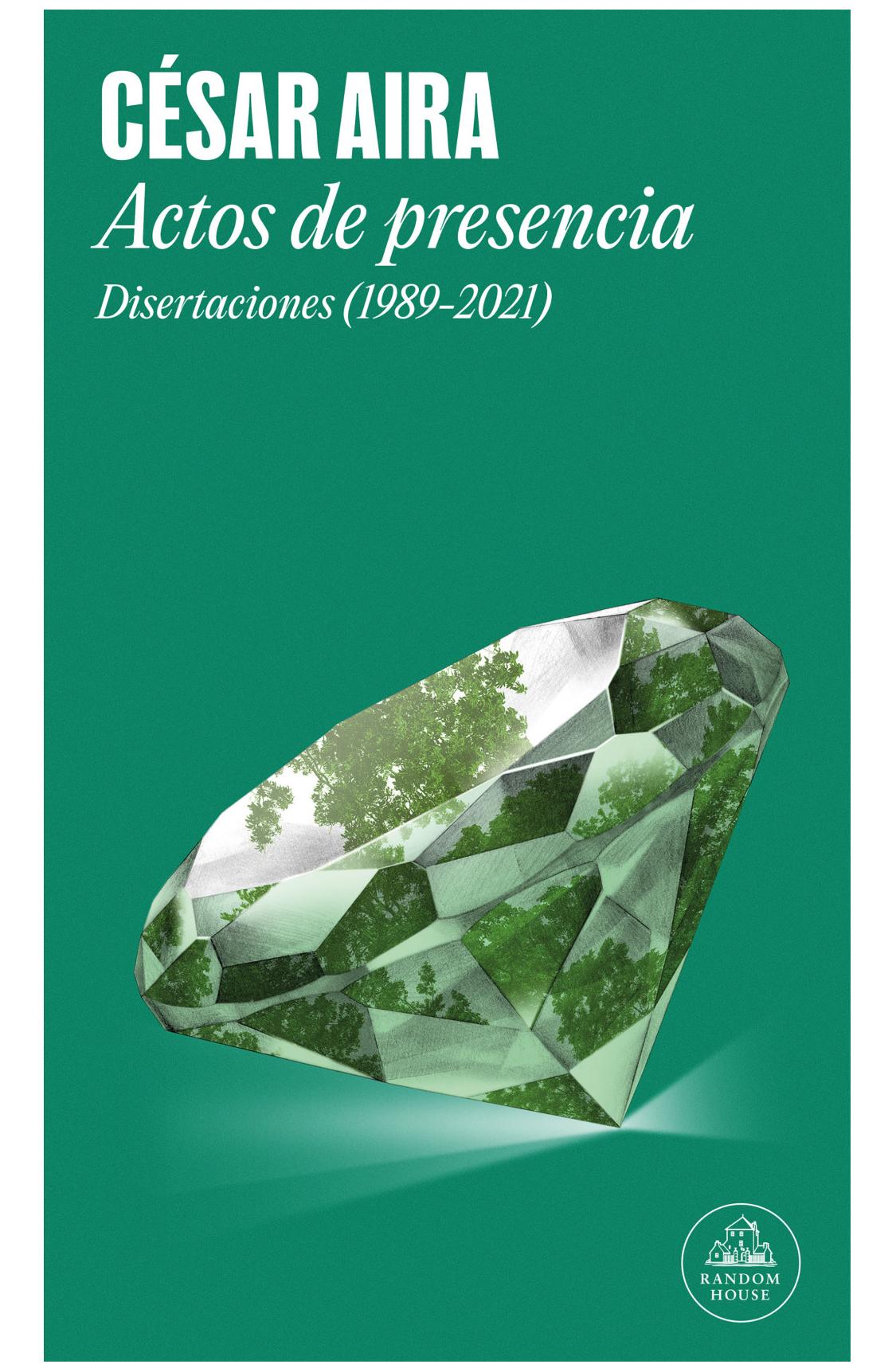 actos de presencia - césar aira