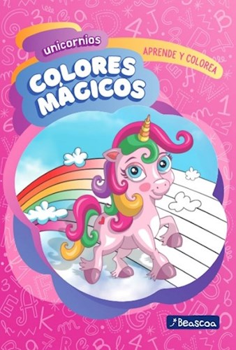 colores magicos unicornios - anónimo