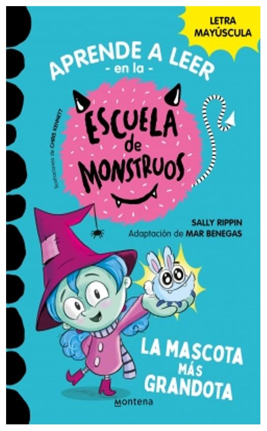 mascota mas grandota, la. (monstruos 1) - mar rippin