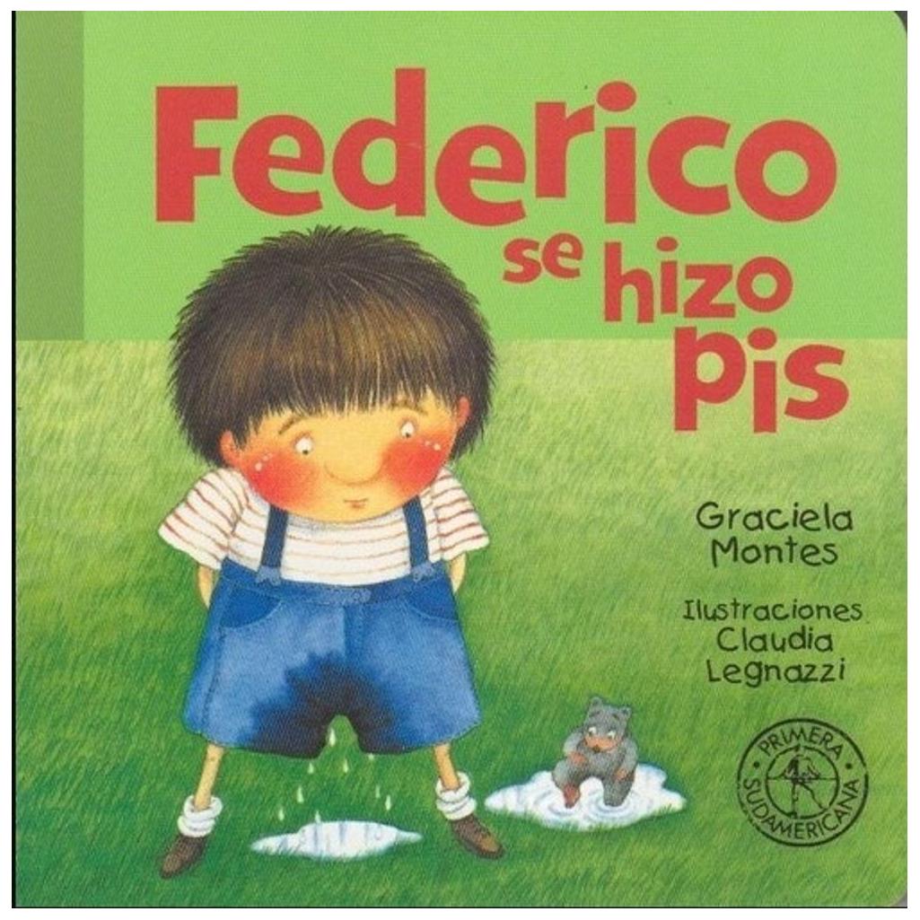 federico se hizo pis - ana montes