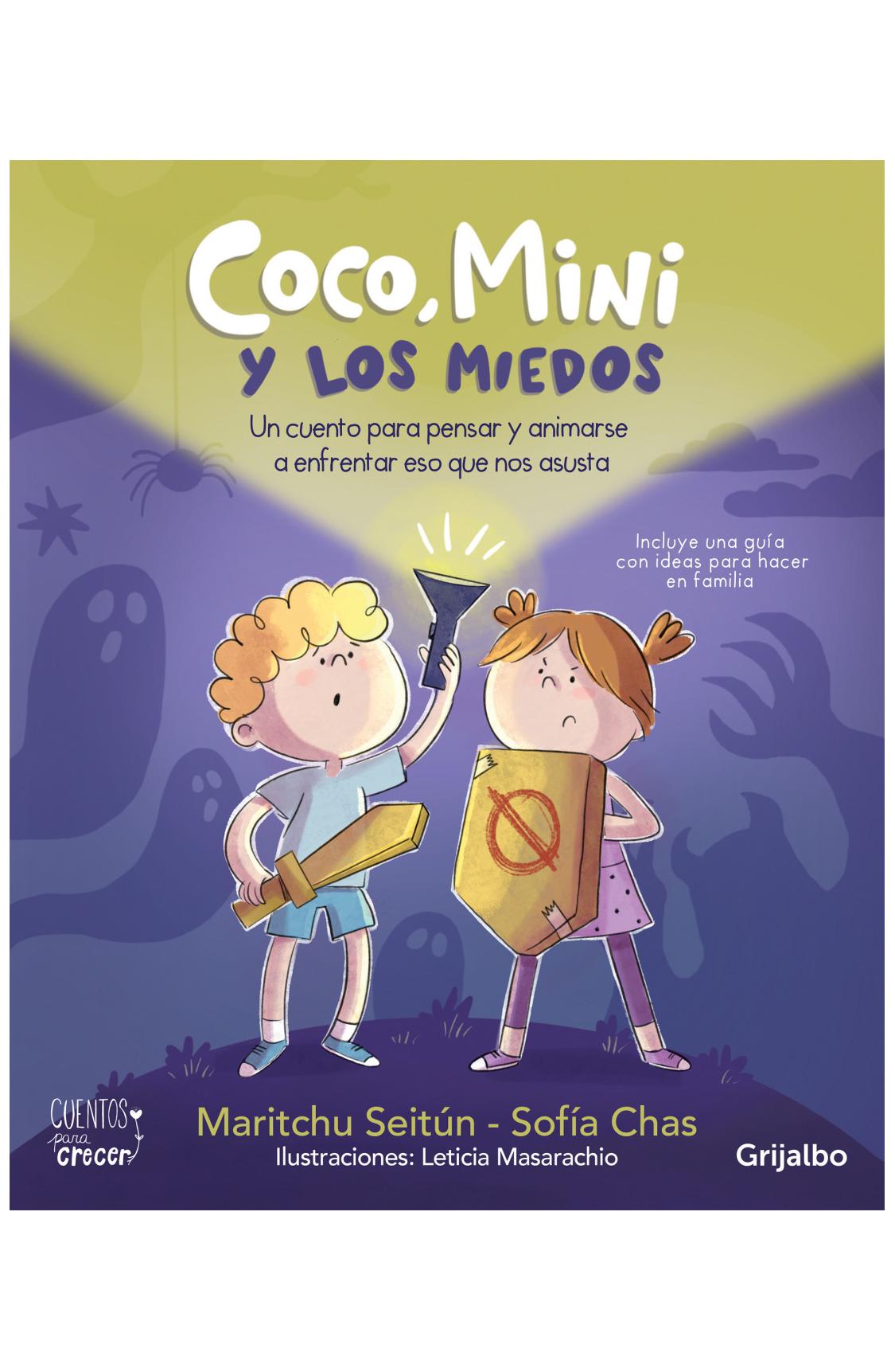 coco, mini y los miedos - leticia seitún