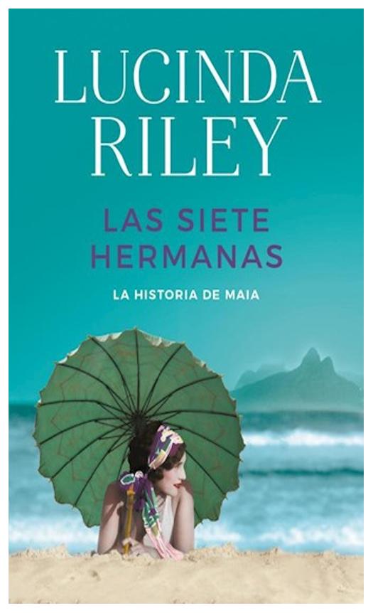 las siete hermanas 1 - lucinda riley