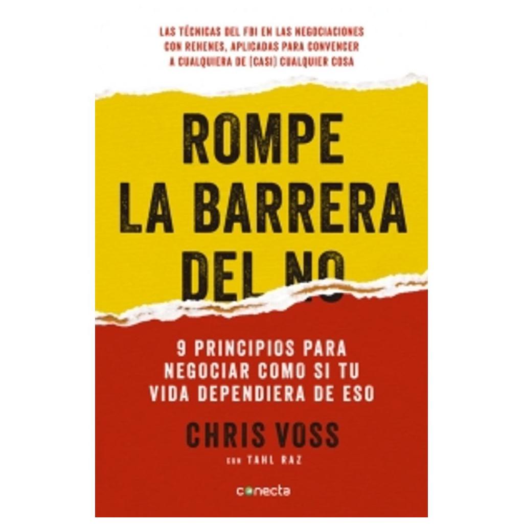 rompe la barrera del no - chris voss
