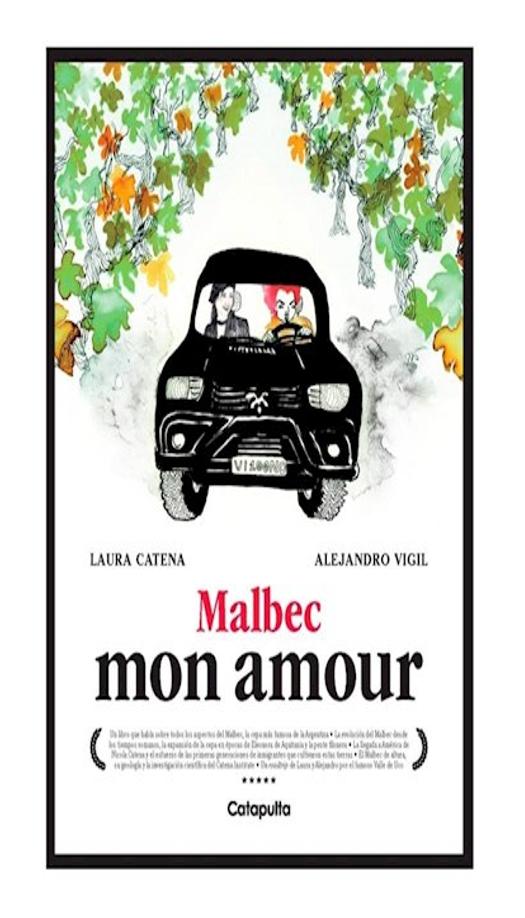 malbec mon amour - alejandro vigil laura catena