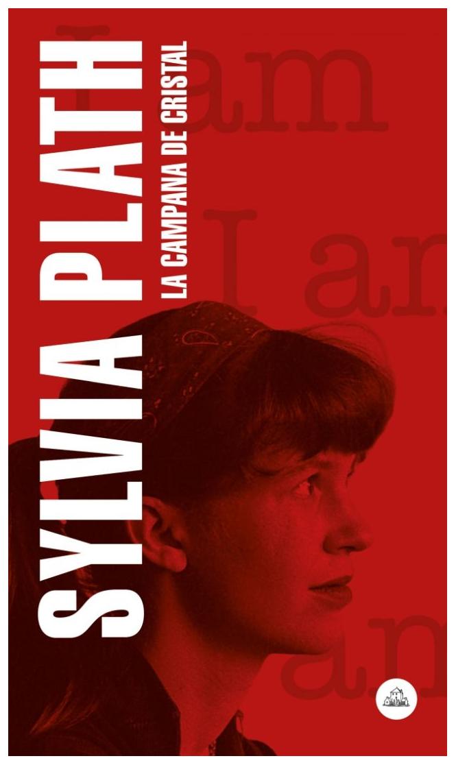 la campana de cristal - sylvia plath