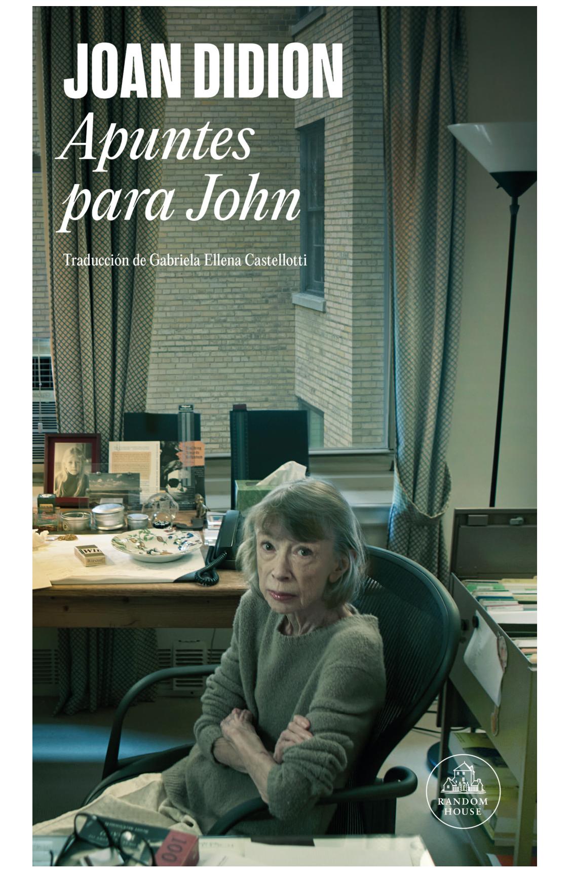 apuntes para john - joan didion
