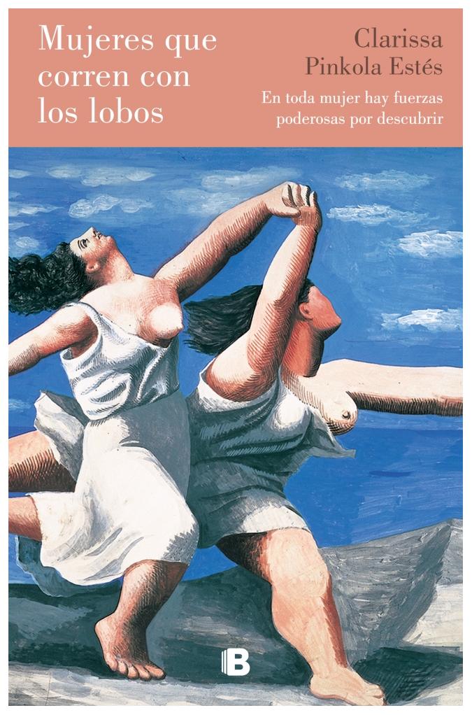 mujeres que corren con los lobos - clarissa pinkola estes