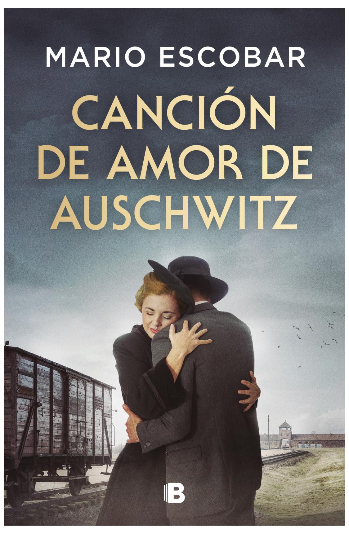 cancion de amor de auschwitz - mario escobar
