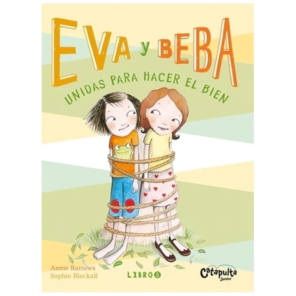 eva y beba 5 - annie barrows