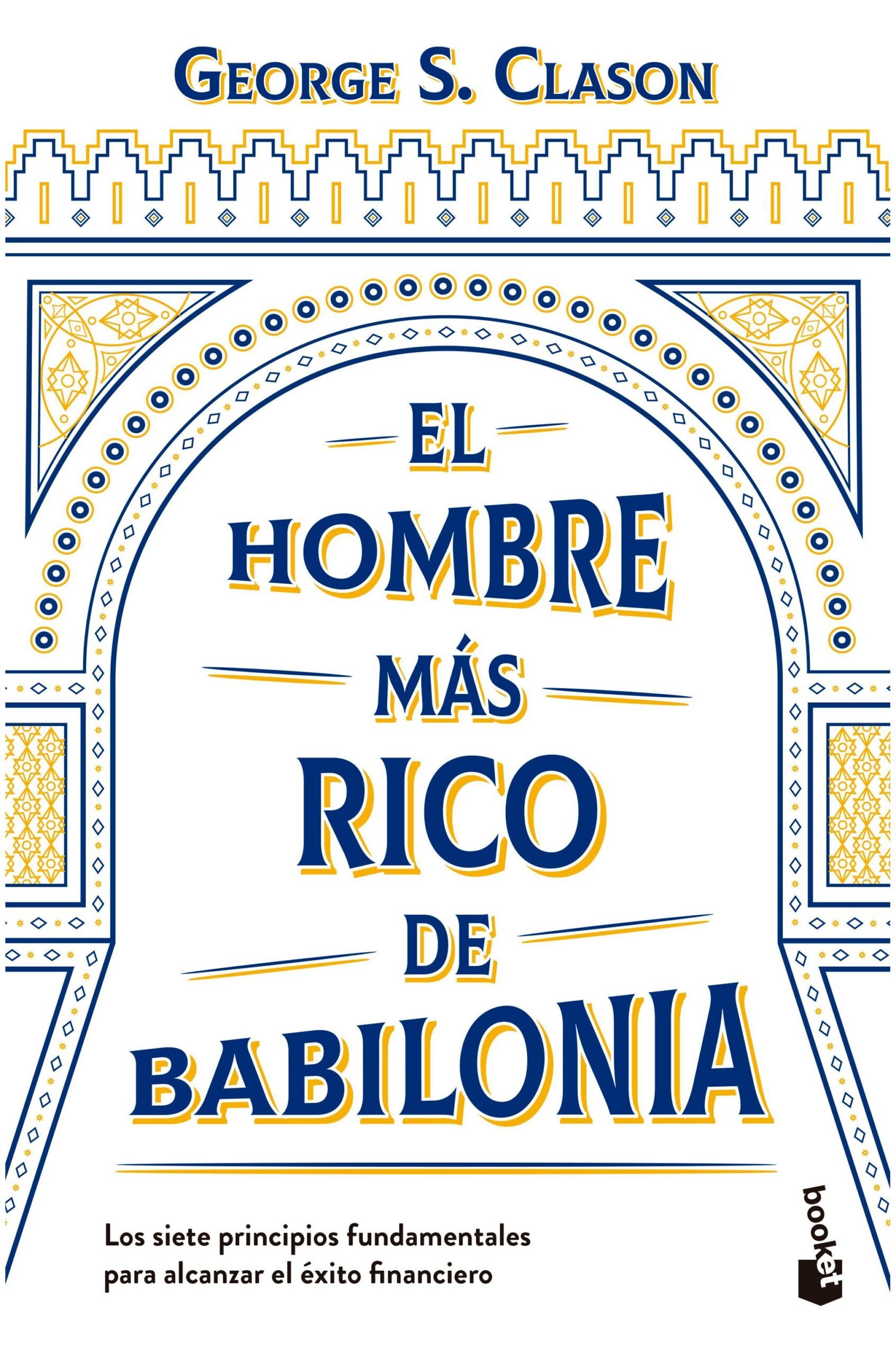 el hombre más rico de babilonia - george s. Clason