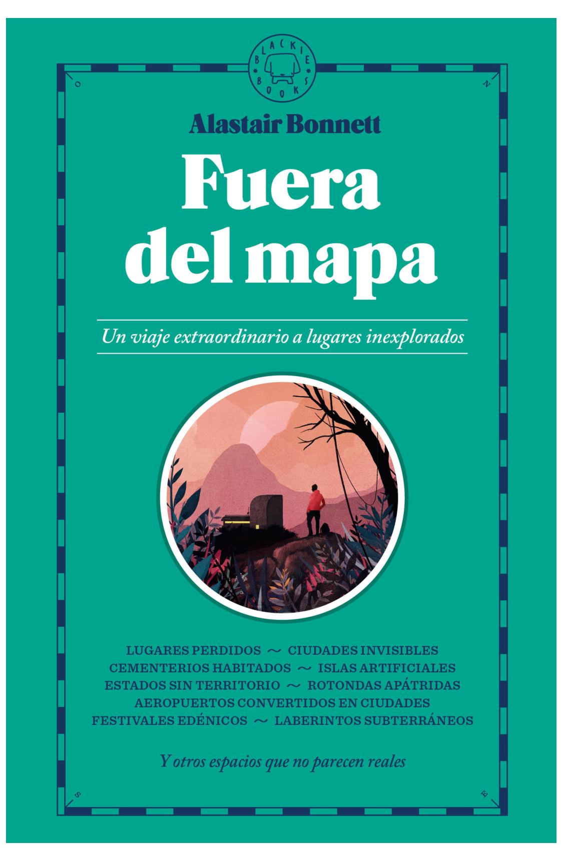 fuera del mapa - alastair bonnett