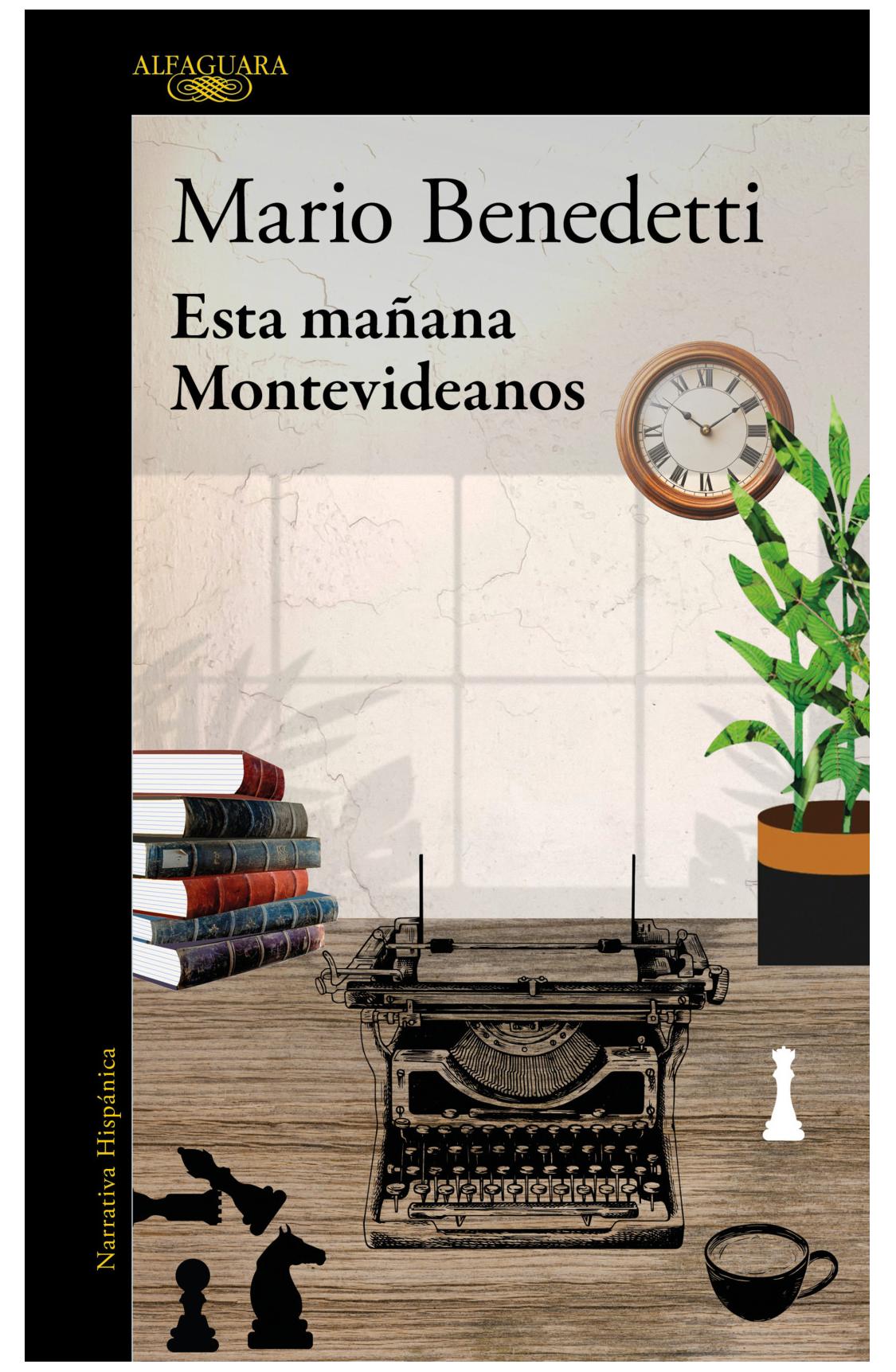 esta mañana. montevideanos - mario benedetti