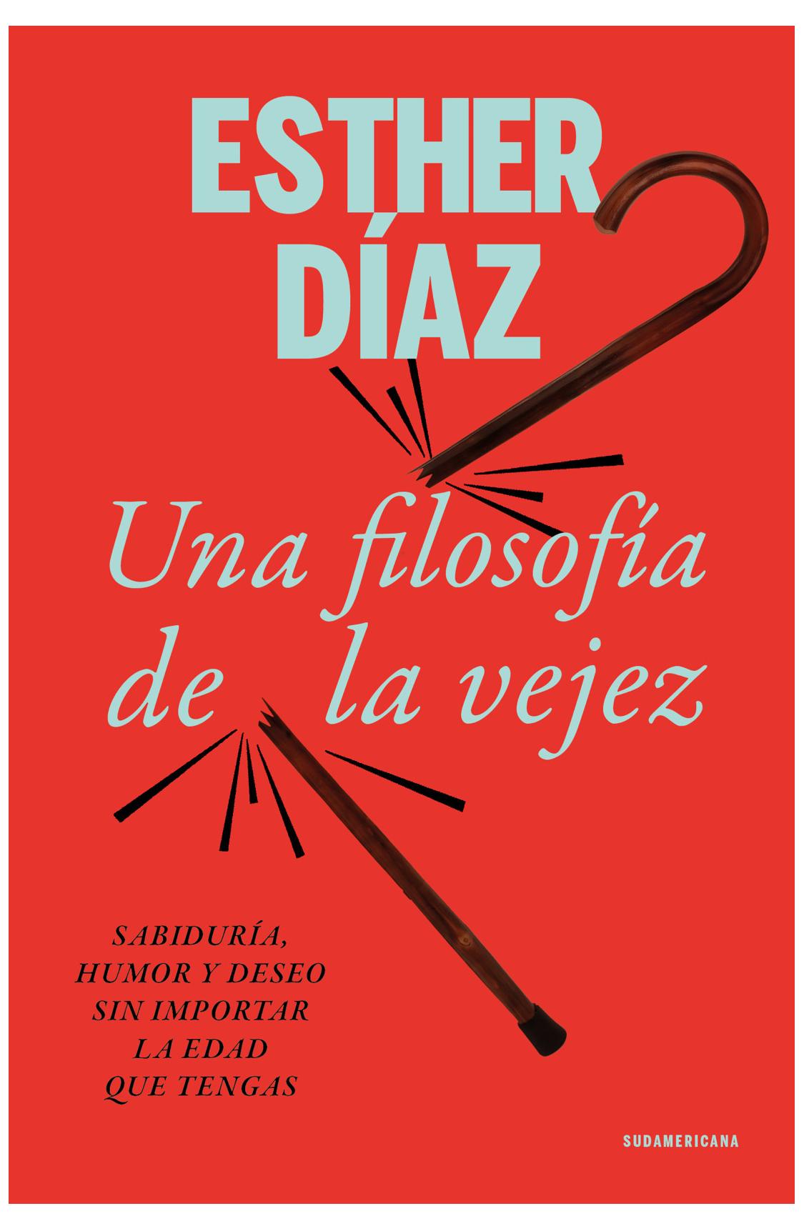 una filosofía de la vejez - esther díaz