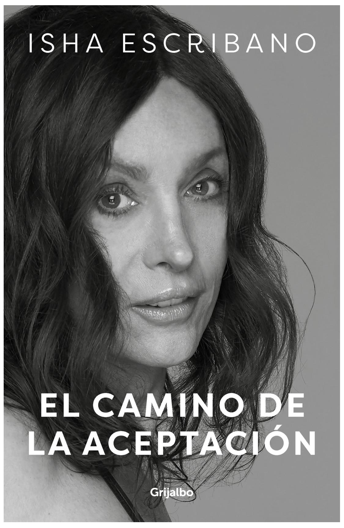 el camino de la aceptación - isha escribano