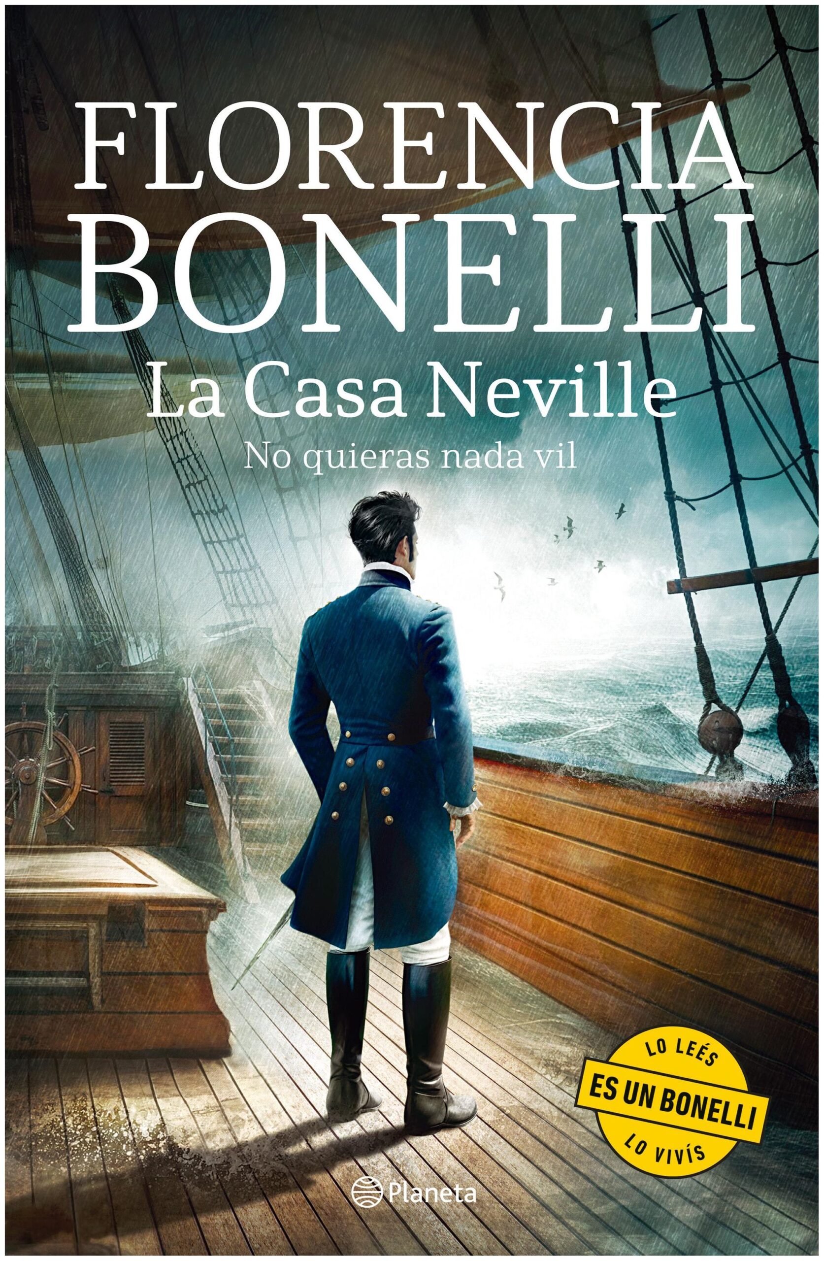 la casa neville 2. no quieras nada vil - florencia bonelli