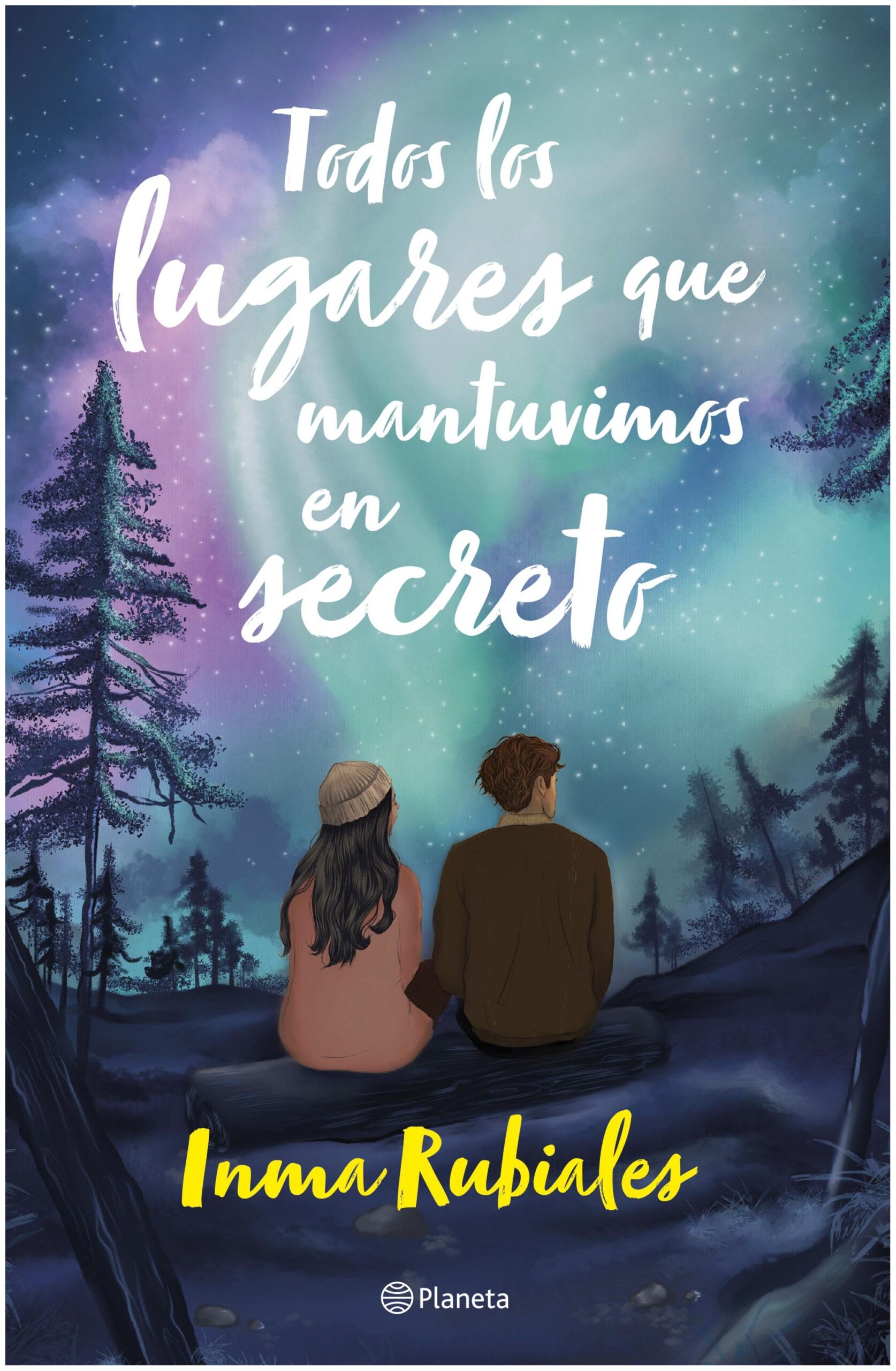 todos los lugares que mantuvimos en secreto - inma rubiales