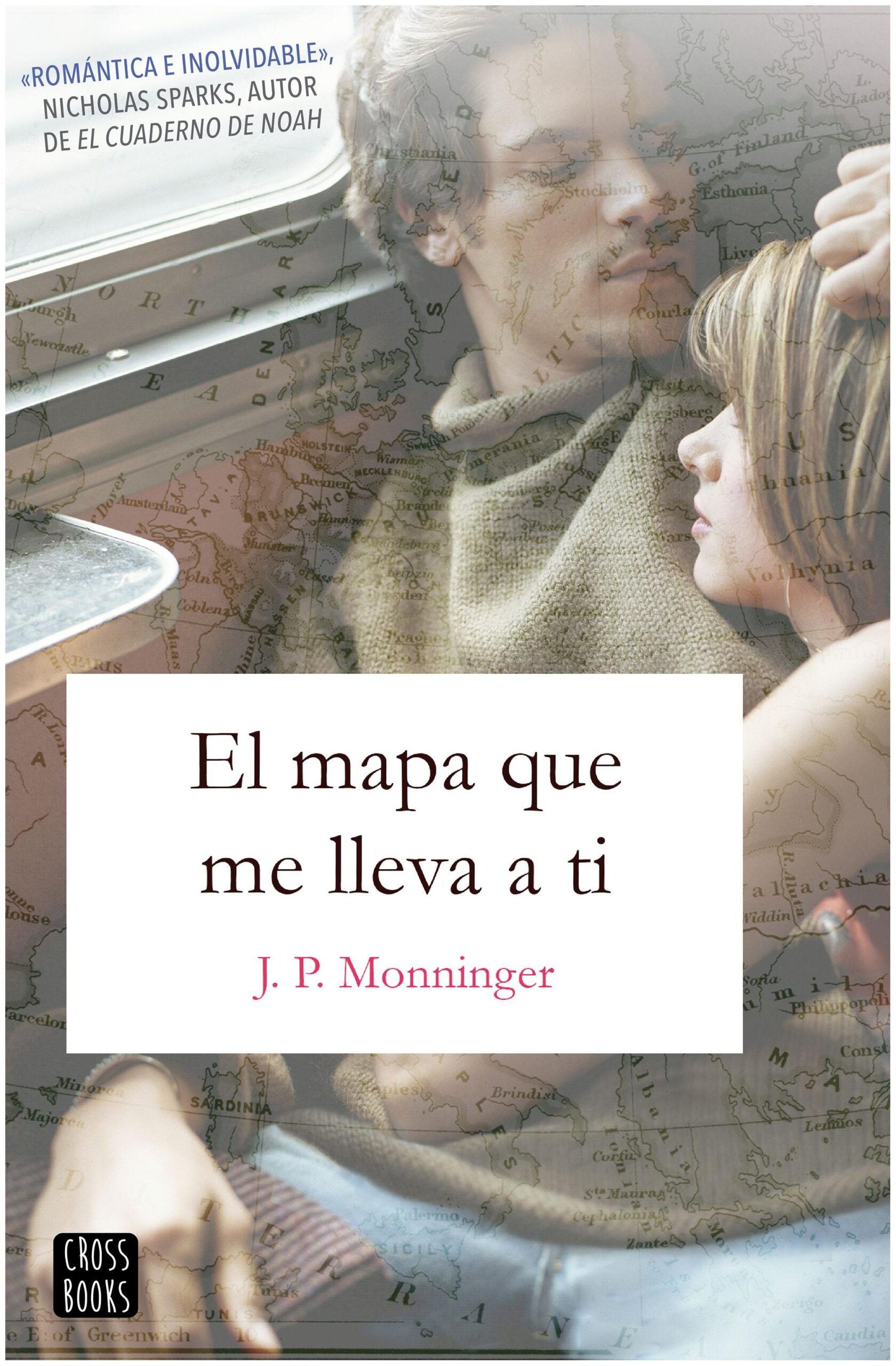 el mapa que me lleva a ti - j.p. monninger