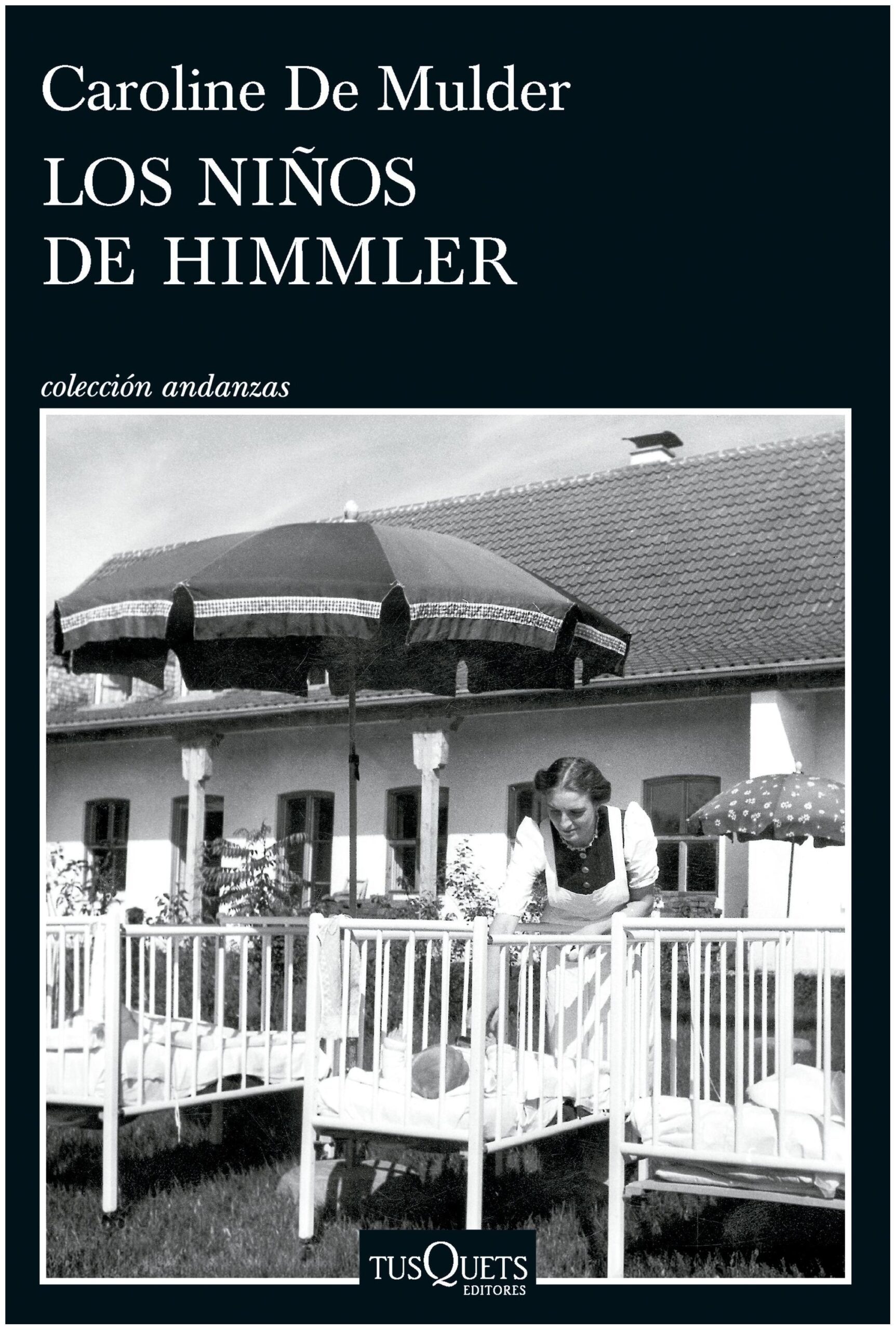 los niños de himmler - caroline de Mulder