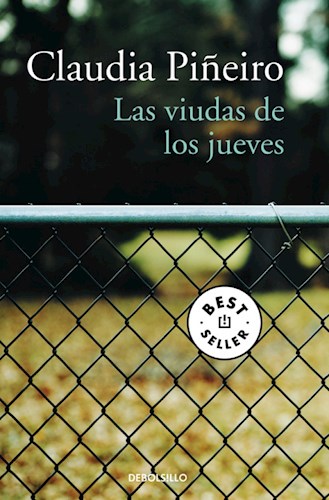 las viudas de los jueves - claudia piñeiro