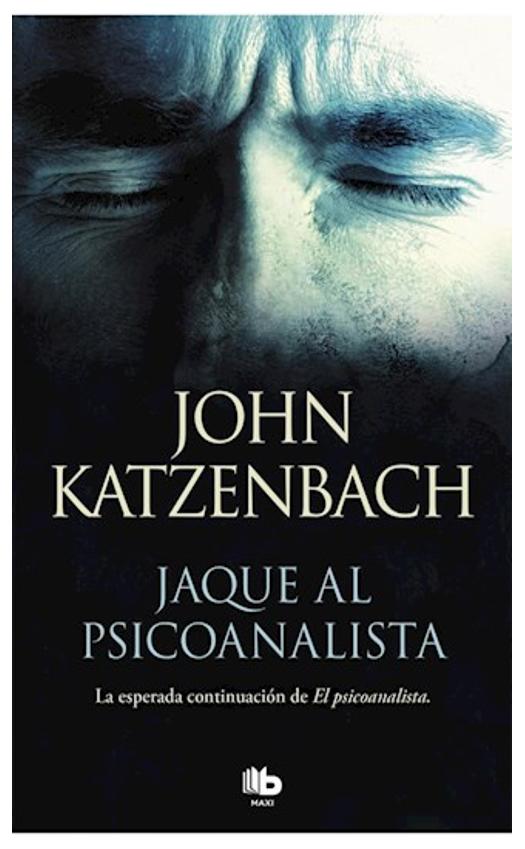 jaque al psicoanalista - john katzenbach