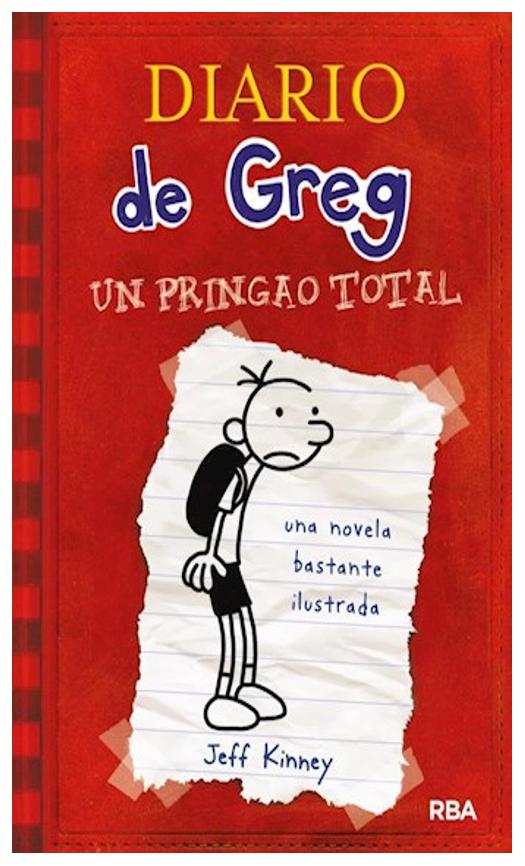 diario de greg 1. un renacuajo - jeff kinney
