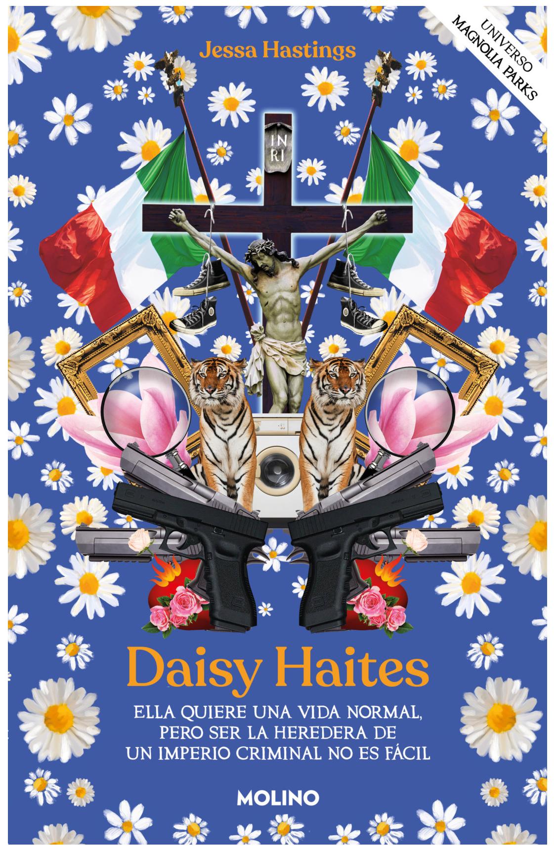 daisy haites (universo magnolia parks 2) - jessa hastings