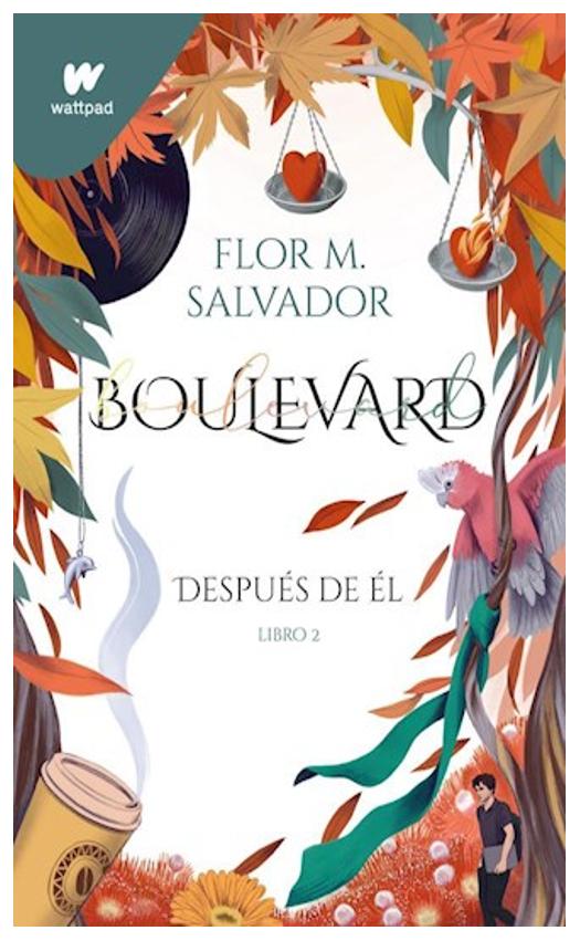 boulevard (después de él - libro 2) - flor m. salvador