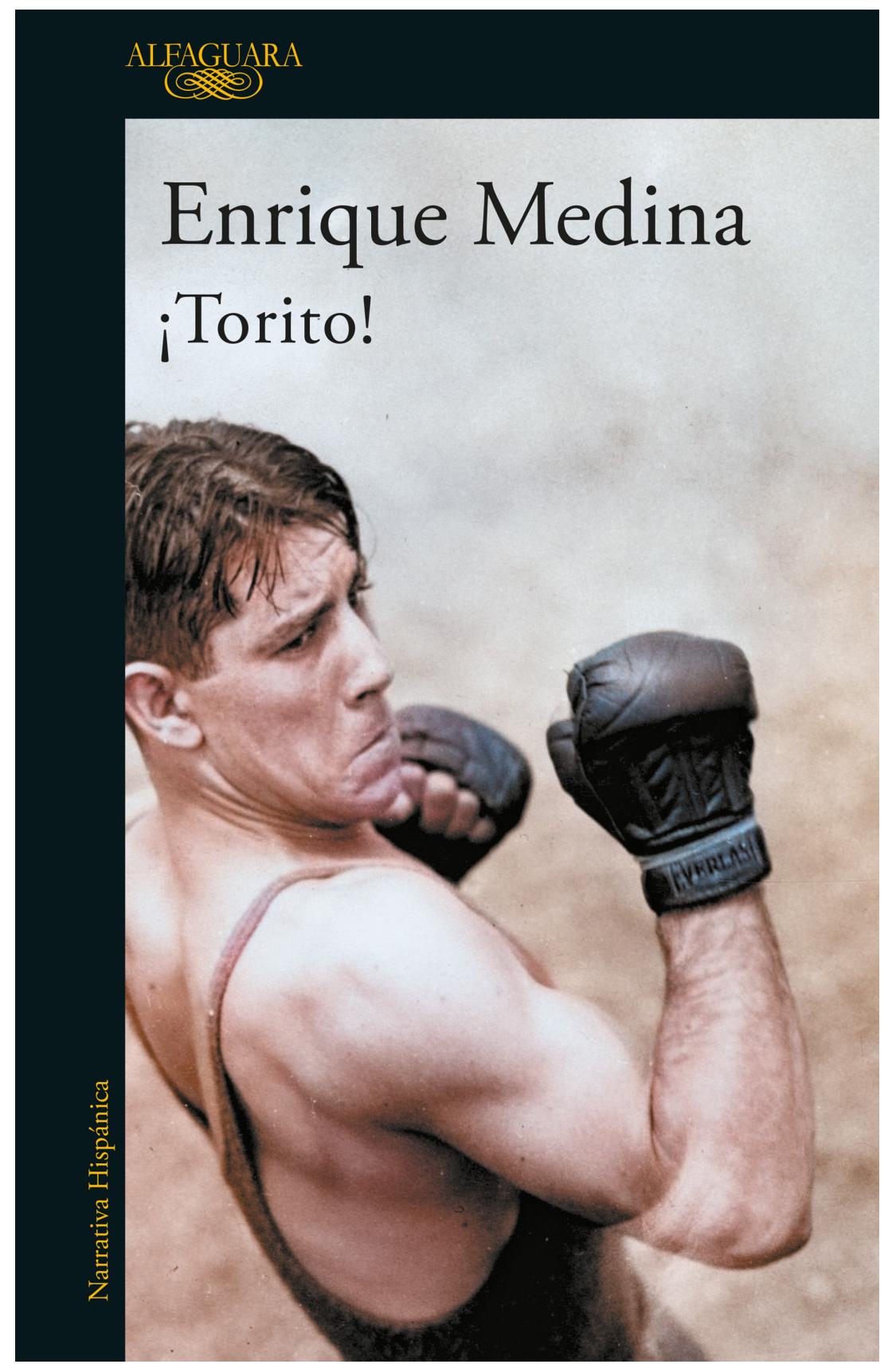 ¡torito! - enrique medina