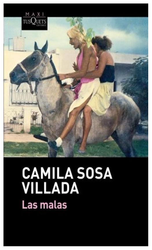 las malas td - camila sosa Villada