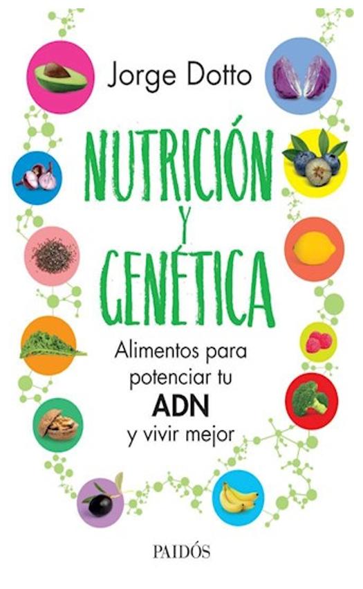 nutricion y genetica - jorge dotto