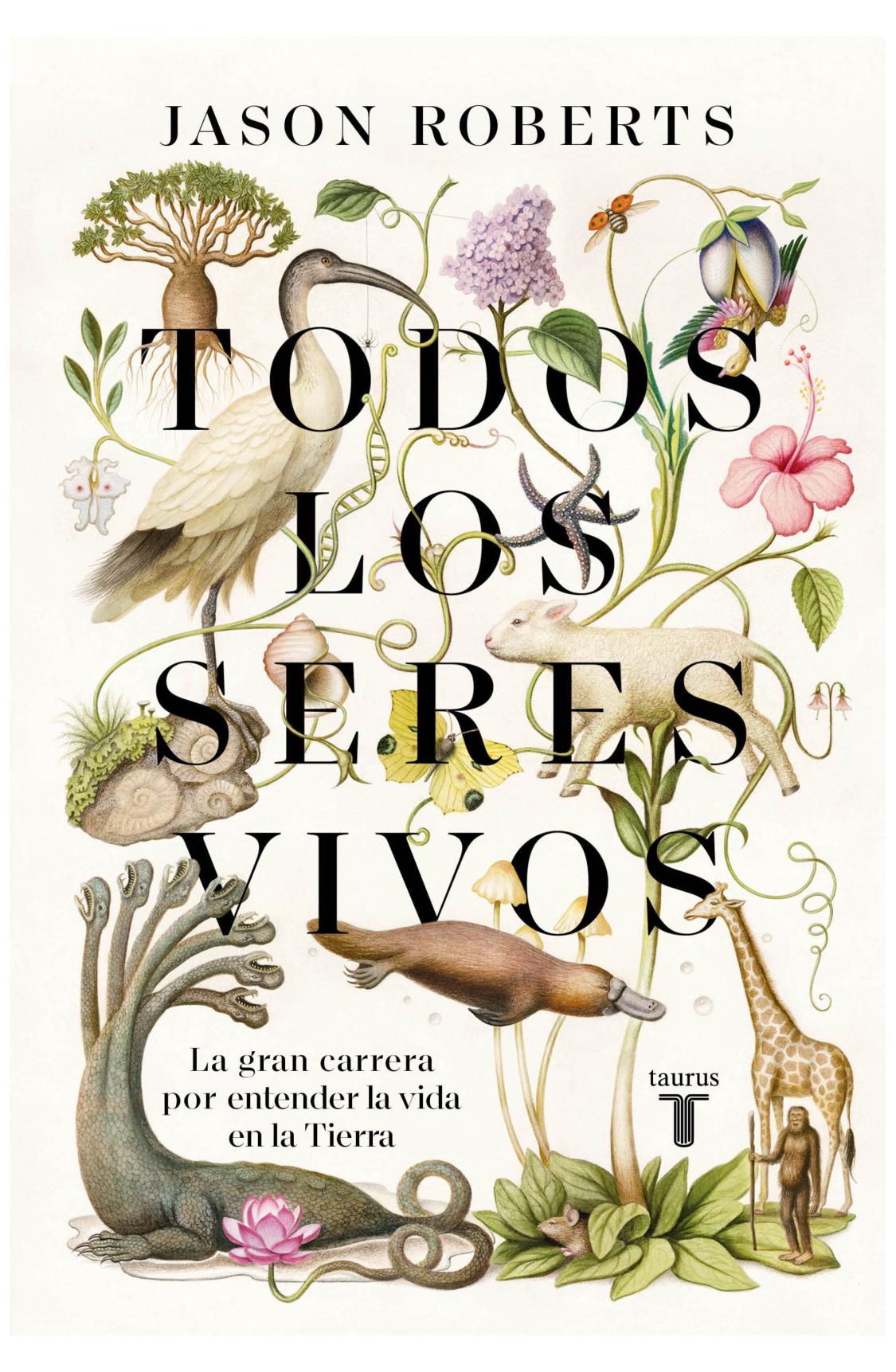 todos los seres vivos - jason roberts