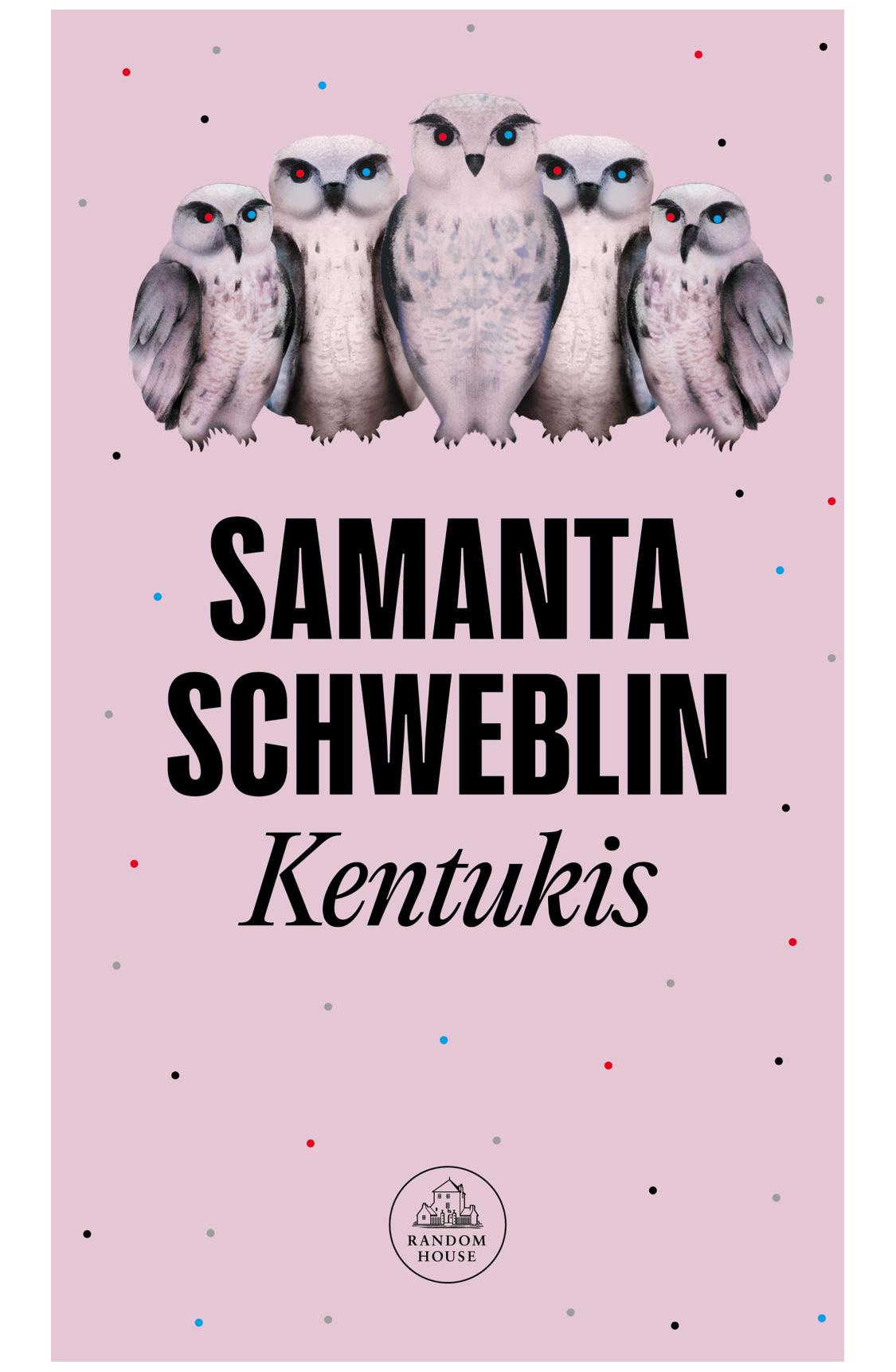 kentukis - samanta schweblin