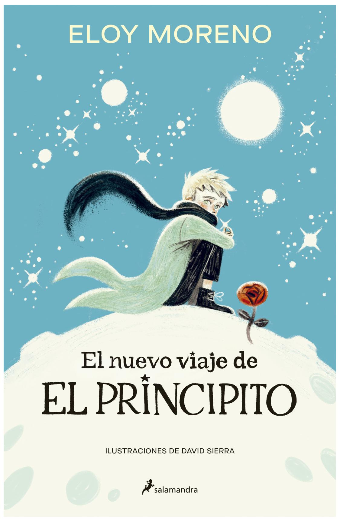 el nuevo viaje de el principito - eloy moreno
