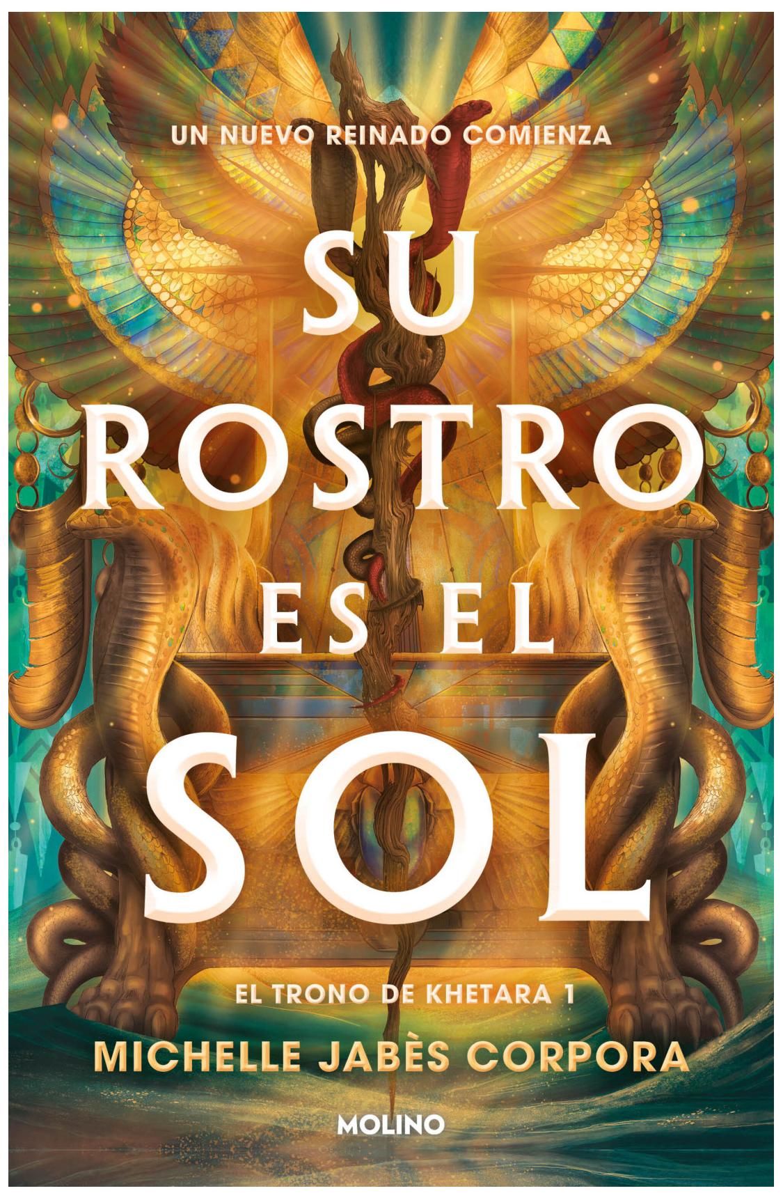 su rostro es el sol (el trono de khetara 1) - michelle jabès Corpora