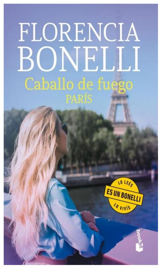 caballo de fuego 1. parís td - florencia bonelli