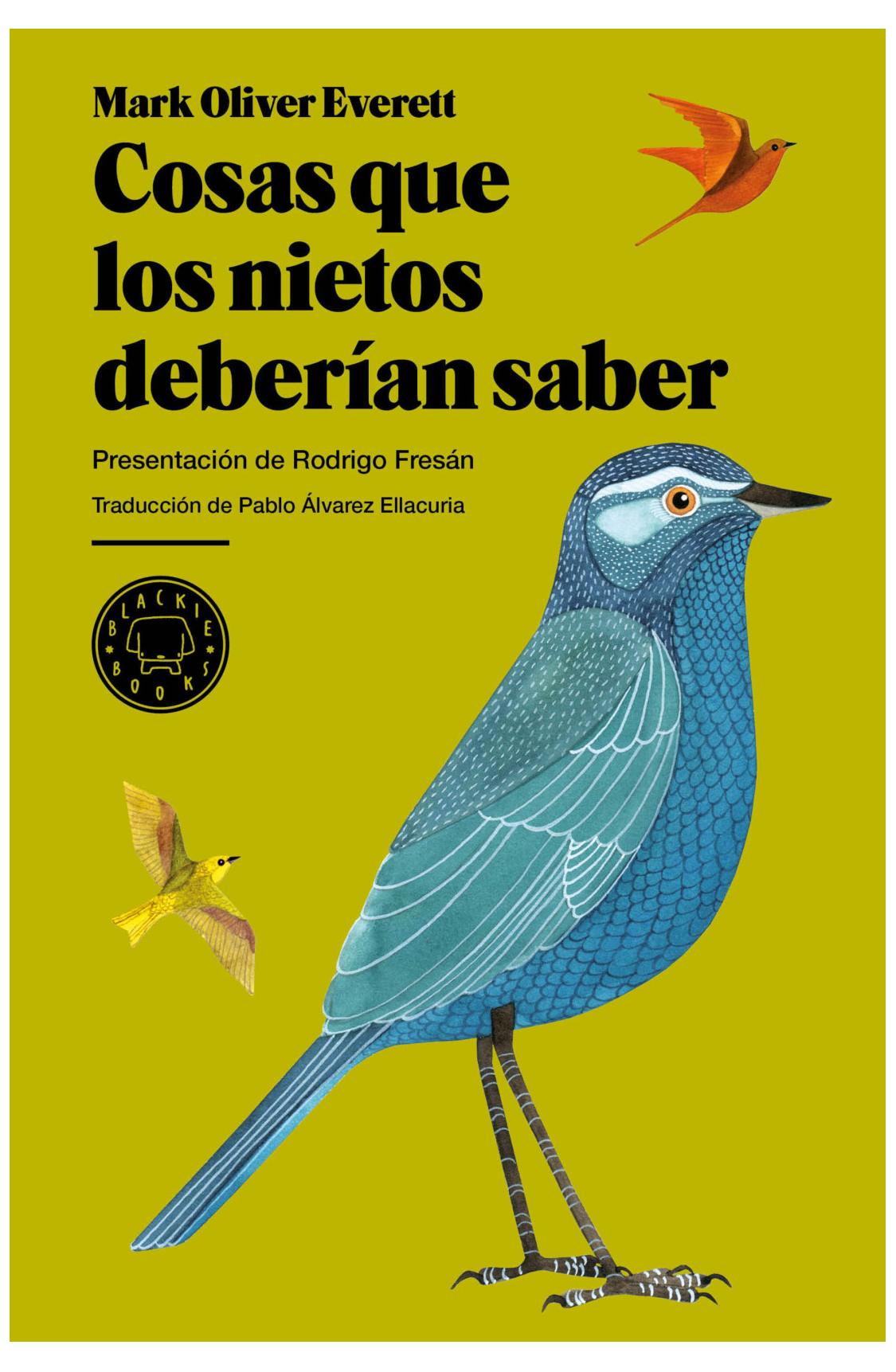cosas que los nietos deberían saber - mark oliver Everett
