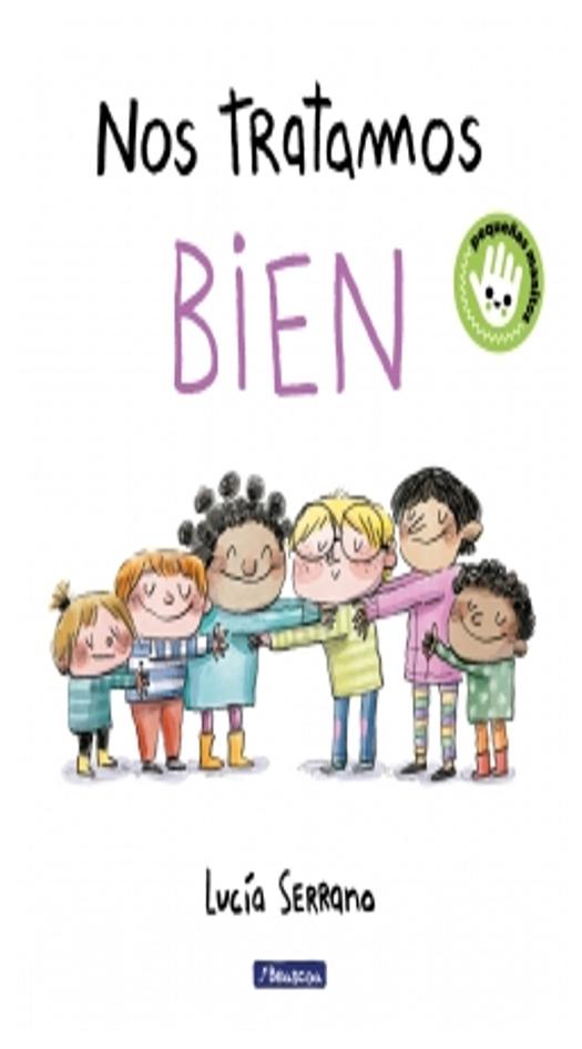 nos tratamos bien - lucía serrano