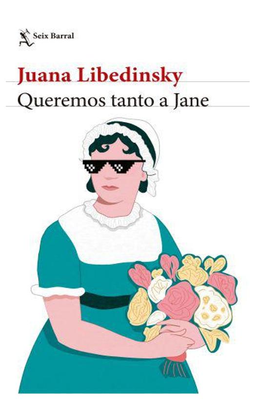 queremos tanto a jane - juana libedinsky