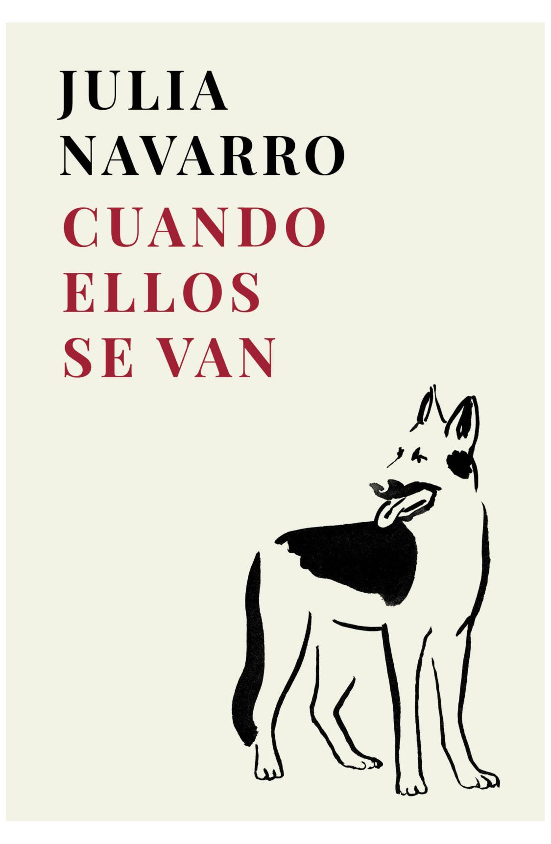 cuando ellos se van - julia navarro