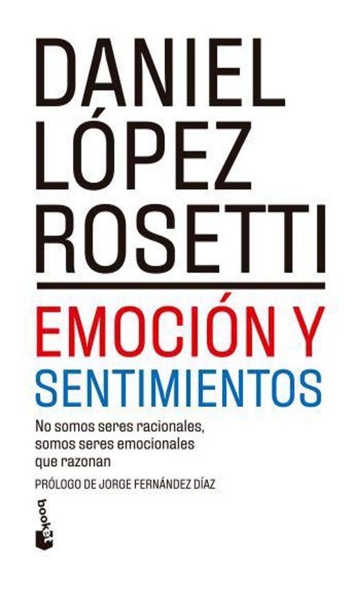 emoción y sentimientos - daniel lópez Rosetti