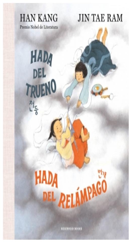 hada del trueno, hada del relampago - han kang