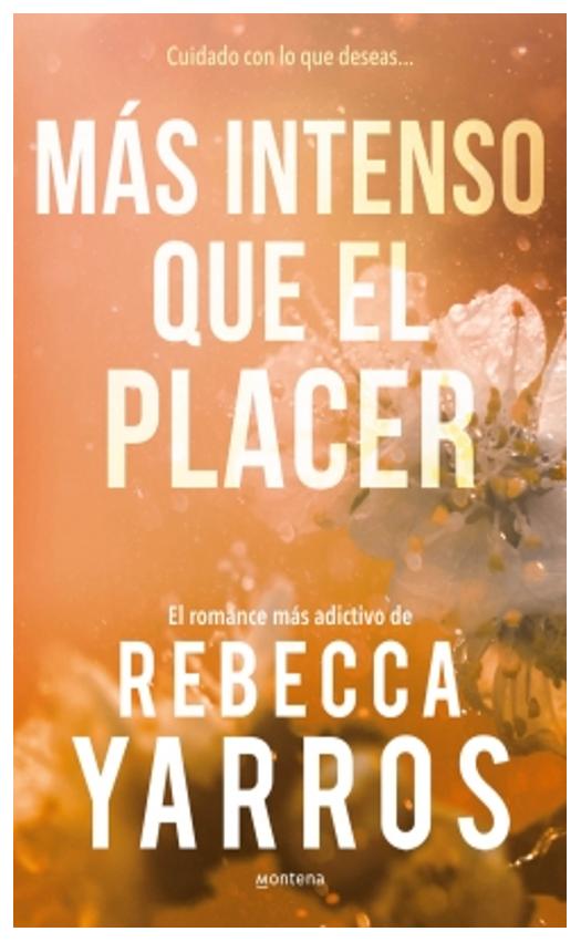 mas intenso que el placer - rebecca yarros