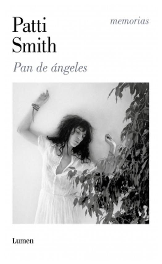 pan de angeles - patti smith