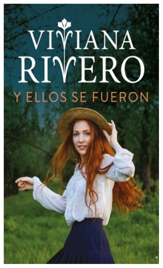 y ellos se fueron - viviana rivero
