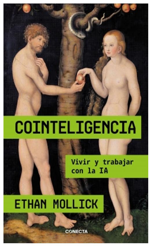 cointeligencia - ethan mollick