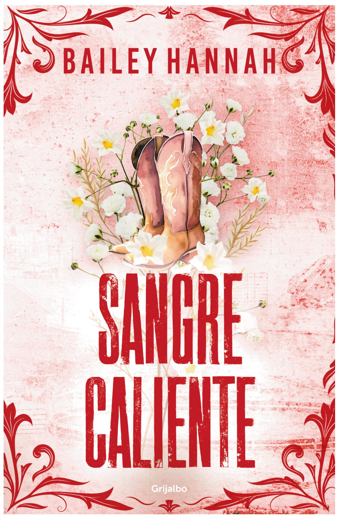 sangre caliente (el rancho wells 2) - bailey hannah