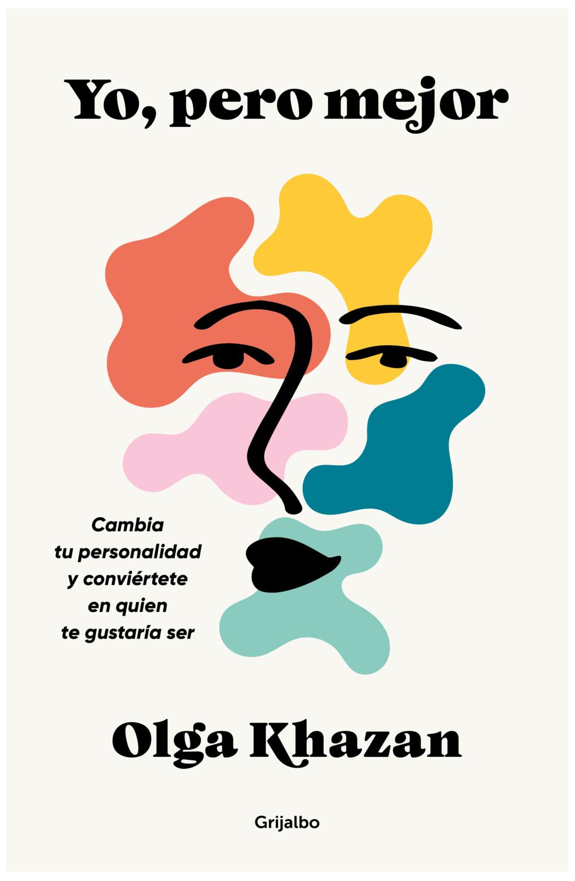 yo, pero mejor - olga khazan