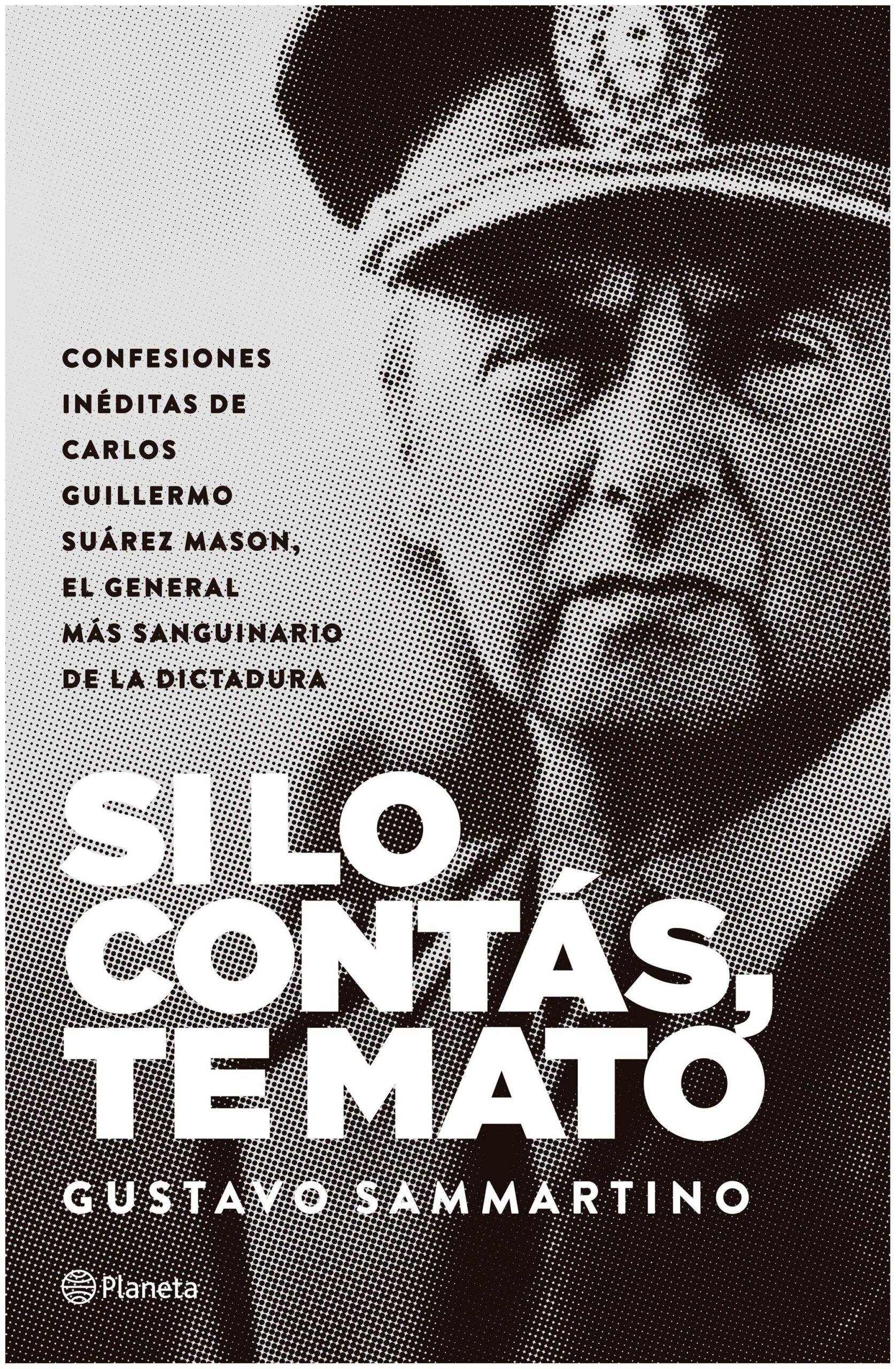 si lo contás te mato - gustavo sammartino